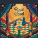 ROYAL CHAAL